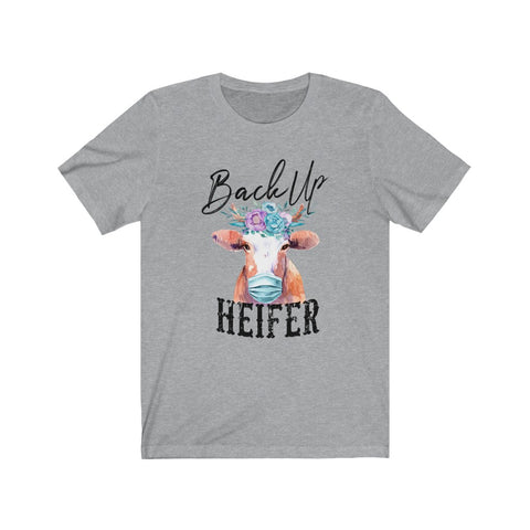 Back Up heifer Women's Tee - Heifer Series