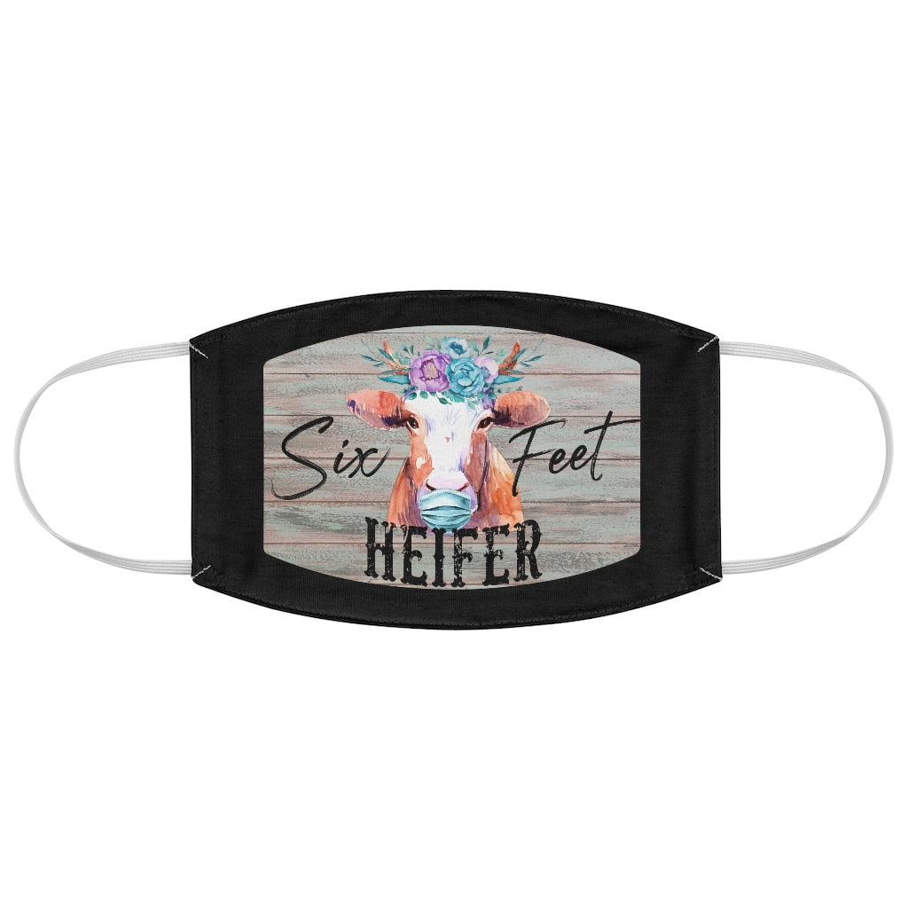 Six Feet Heifer Fabric Face Mask