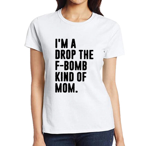 F-Bomb Kinda Mom Whimsy T-Shirt