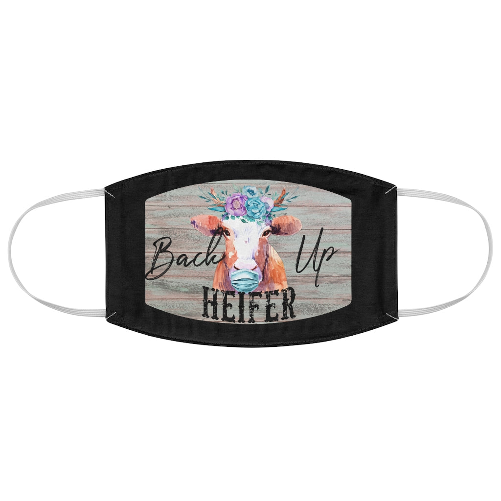 Back Up Heifer Fabric Face Mask - Heifer Series