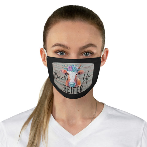 Back Up Heifer Fabric Face Mask - Heifer Series
